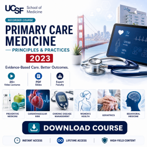 UCSF Primary Care Medicine Principles & Practices 2023