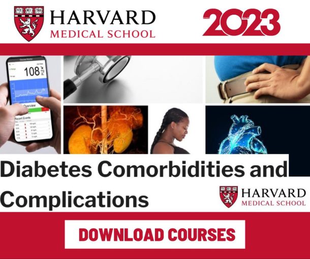 Harvard Diabetes Comorbidities and Complications 2023