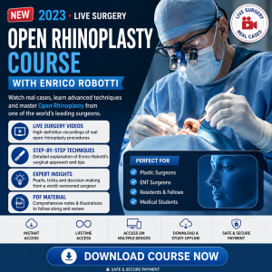 2023 Live Surgery Open Rhinoplasty Course With Enrico Robotti