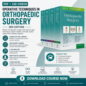 Operative Techniques in Orthopaedic Surgery, 3rd edition (PDF + Videos)