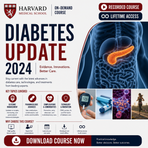 Harvard Diabetes Update 2024