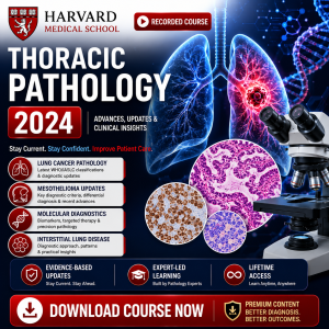 Harvard thoracic pathology 2024
