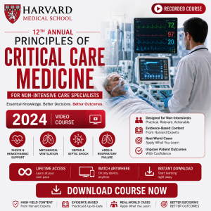 Harvard 12th Annual Principles Of Critical Care Medicine For Non-Intensive Care Specialists 2024 (Videos)