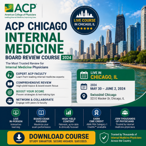 ACP Chicago Internal Medicine Board Review 2024