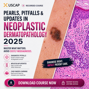 USCAP Pearls, Pitfalls, and Updates in Neoplastic Dermatopathology 2025