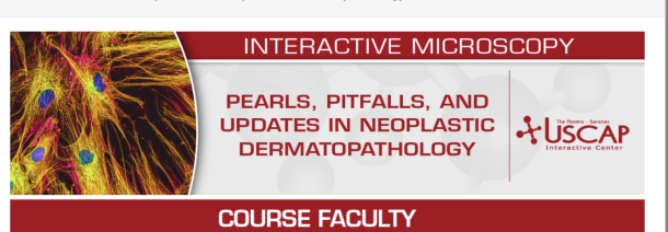 USCAP Pearls, Pitfalls, and Updates in Neoplastic Dermatopathology 2025