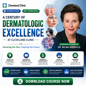 Cleveland Clinic A Century of Dermatologic Excellence at the Cleveland Clinic 2025