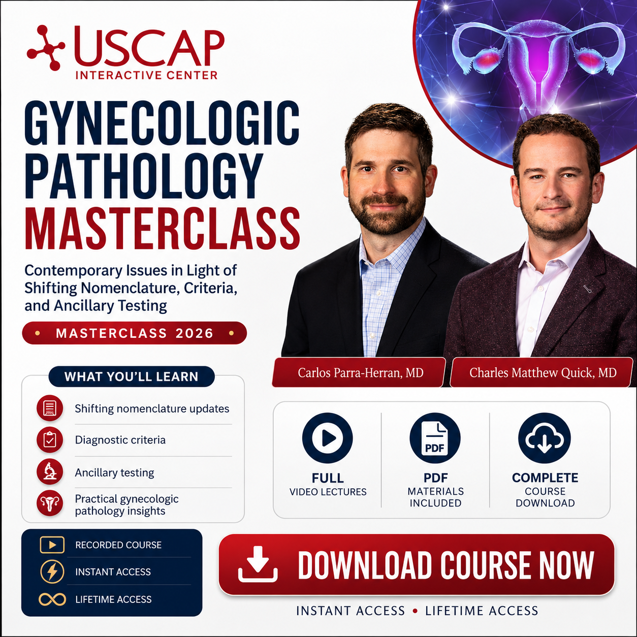 USCAP Gynecologic Pathology Masterclass: Contemporary Issues in Light of Shifting Nomenclature, Criteria, and Ancillary Testing 2026